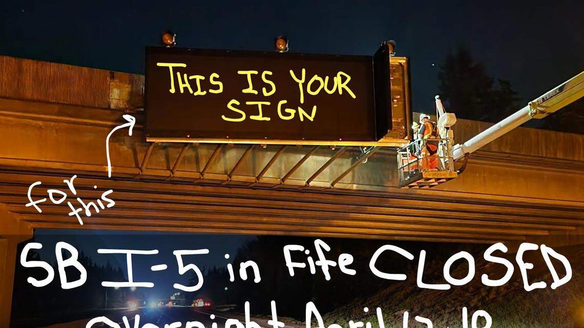 A portion of southbound Interstate 5 near Fife will close Friday and Saturday night as WSDOT crews install a new electronic sign.