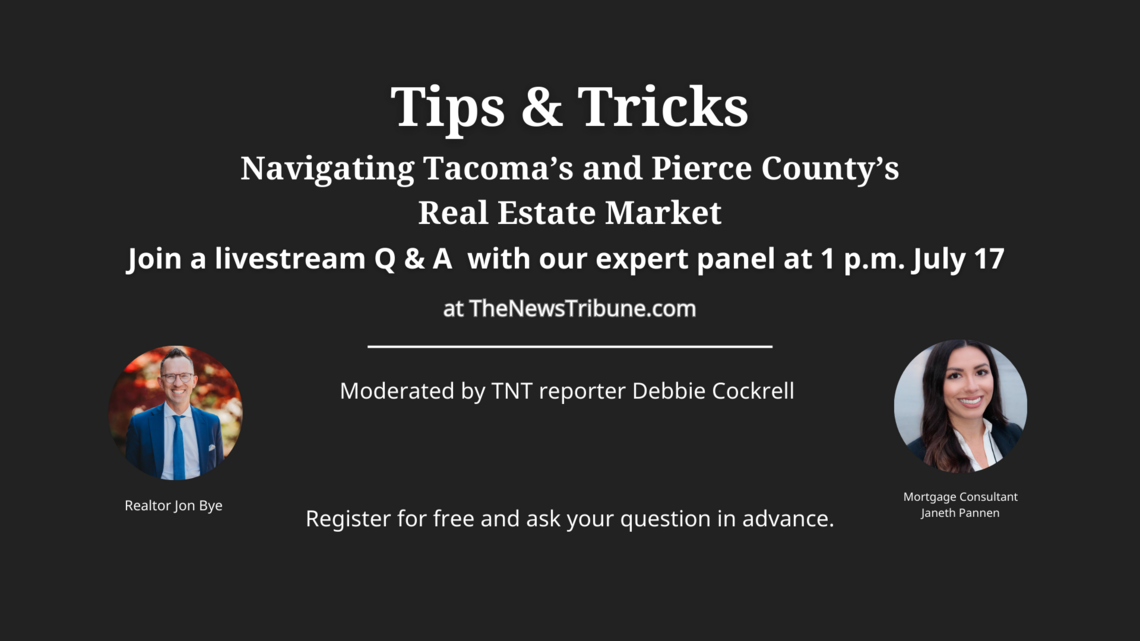 Watch: Buy, sell or stay? Our Tacoma-Pierce County Real Estate Q&A, recorded on July 17