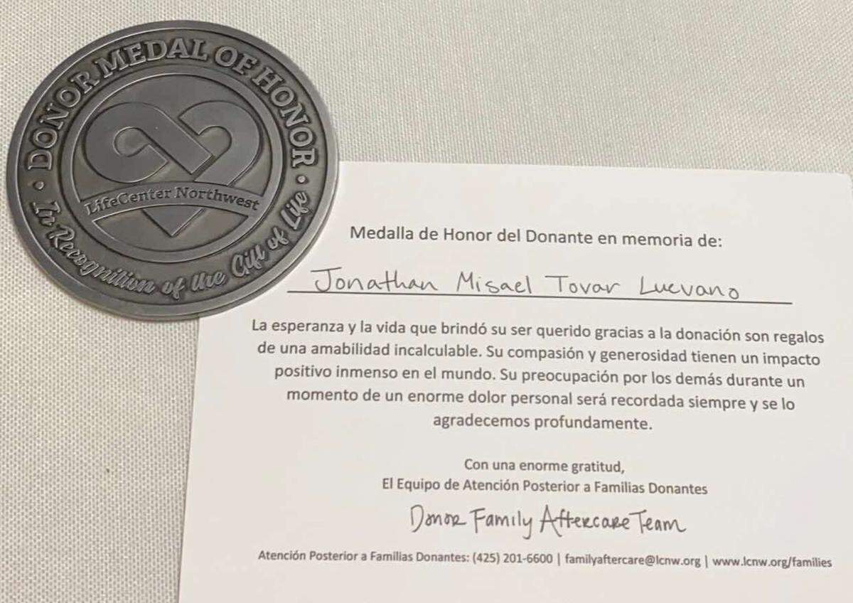 Following his death, Jonathan Tovar’s organs saved six lives. His family received a donor medal in his name.