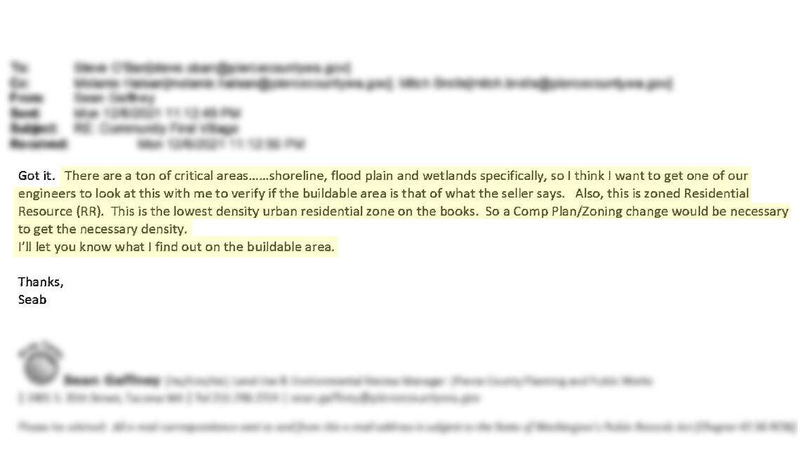 In response to a question about whether the Spanaway Loop Road site posed any zoning issues for the Pierce County Village, Pierce County planning manager Sean Gaffney wrote to senior counsel Steve O’Ban that it did, in this email on Dec. 6, 2021.
