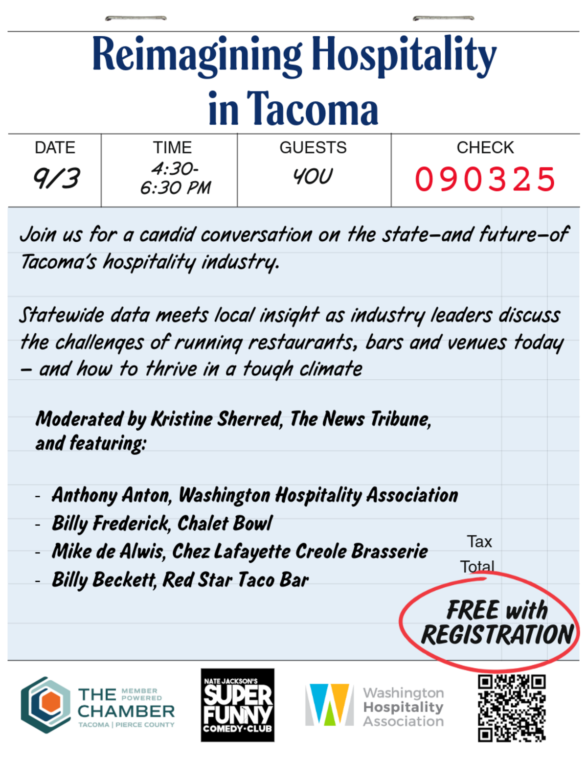 Join TNT Diner reporter Kristine Sherred on Sept. 3, 4:30-6:30 p.m.  (doors open at 4 p.m.) for a panel discussion on the state of Tacoma’s hospitality industry at Super Funny Comedy Club. The event is free to attend with registration.