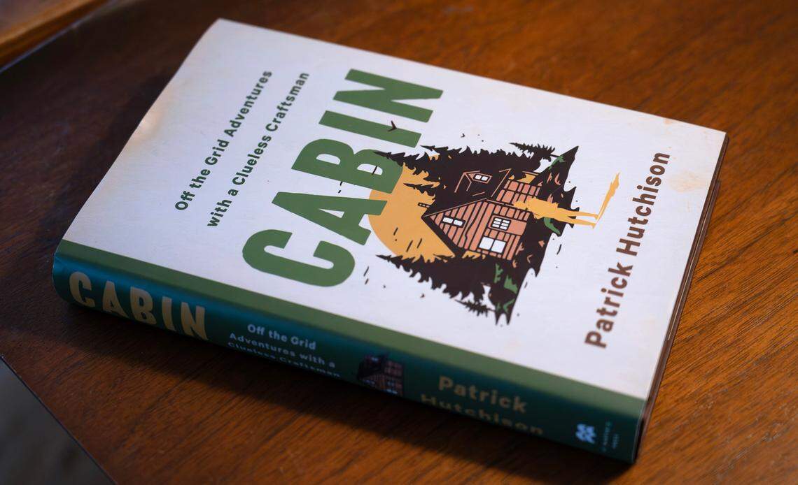 Cabin: Off the Grid Adventures with a Clueless Craftsman by Tacoma author Patrick Hutchison.
