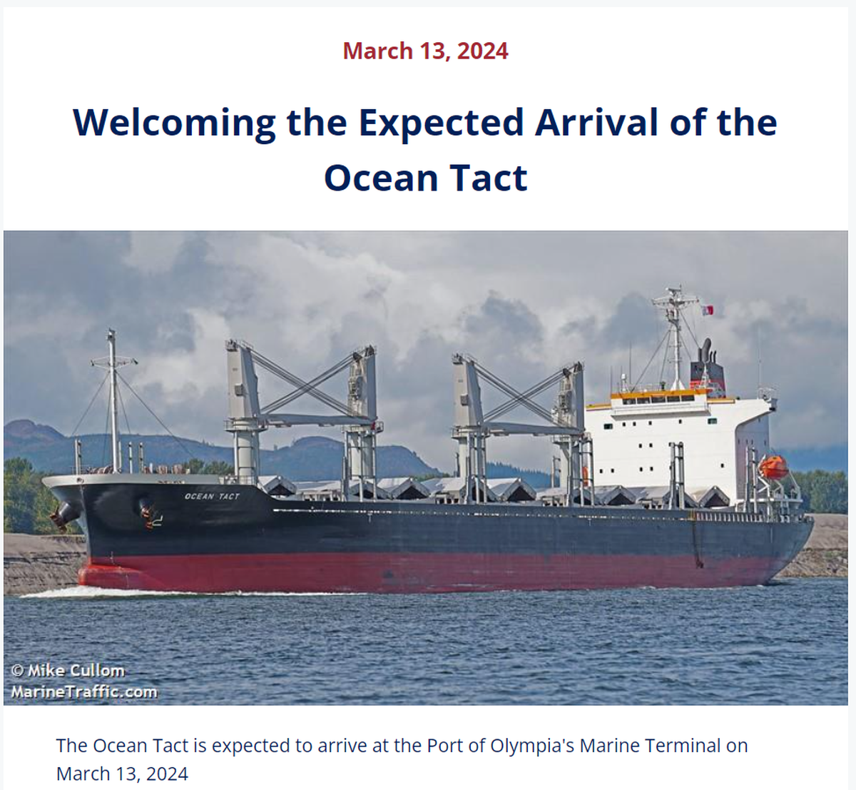 The Port of Olympia’s website heralded the arrival of the Ocean Tact in March.