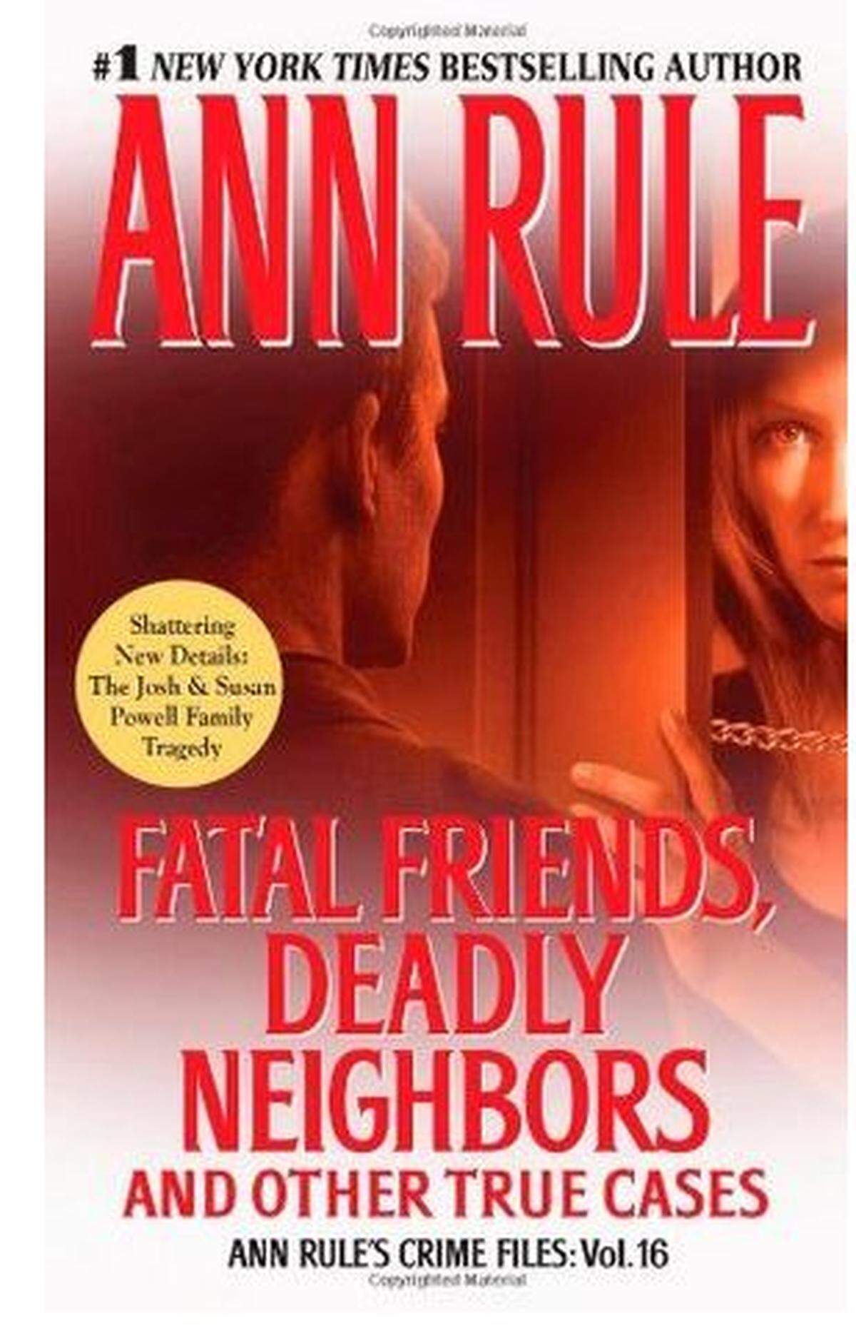True crime author Ann Rule included the case of missing Susan Cox Powell in one of her books, “Fatal Friends, Deadly Neighbors and Other True Cases.”