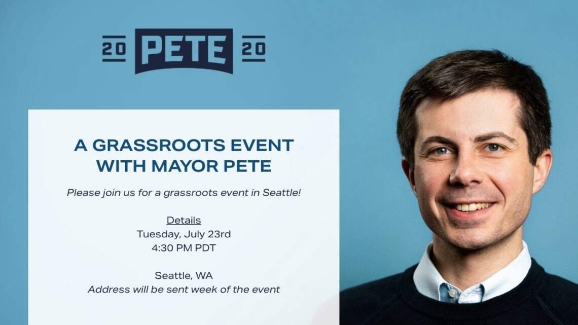 Mayor Pete is headed to Seattle later this month for grassroots fundraising event