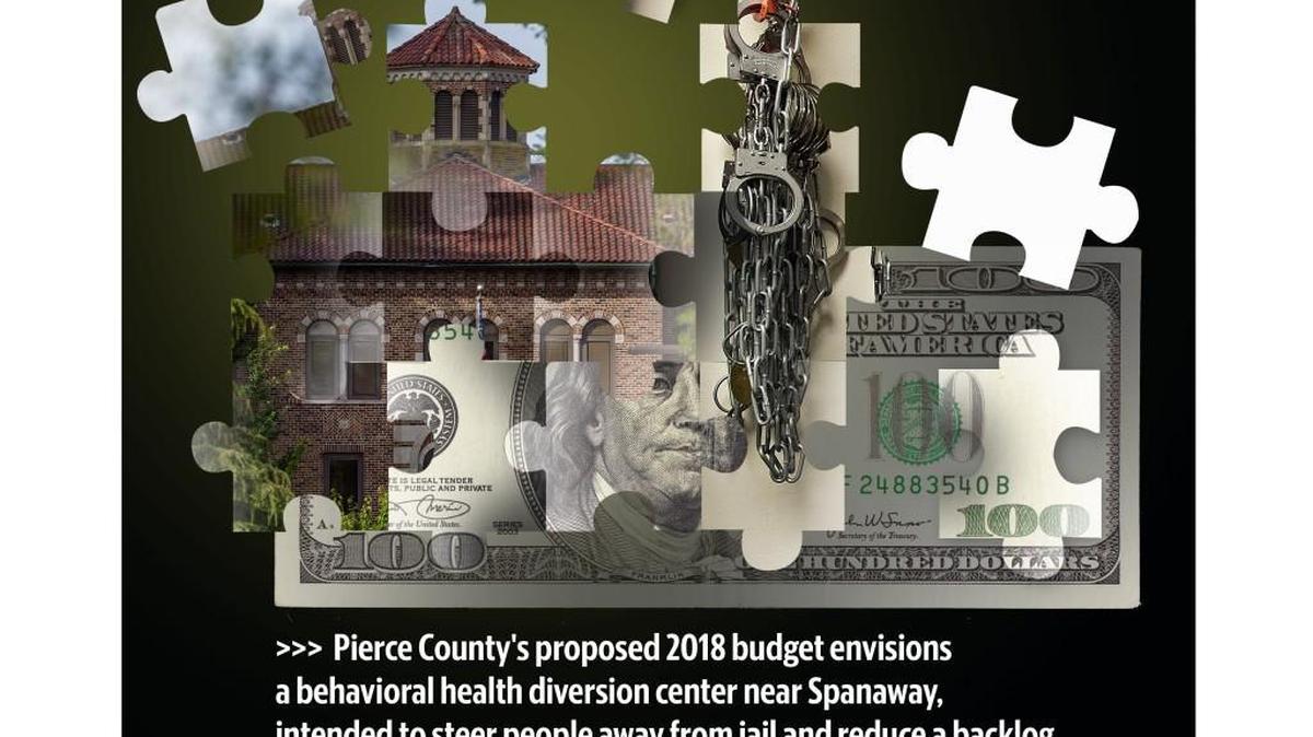 Pierce County's proposed 2018 budget envisions a behavioral health diversion center near Spanaway, intended to steer people away from jail and reduce a backlog of inmates waiting for beds at Western State Hospital.