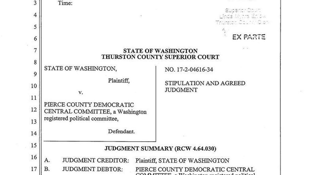 A Thurston County Court record says the Pierce County Democrats will pay a fine, including legal fees for breaking campaign finance law.